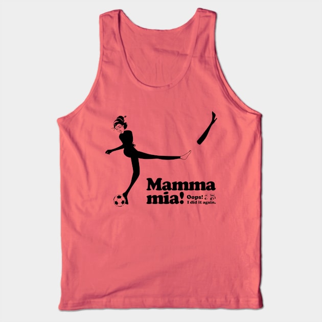 Mamma mia “whiff” Tank Top by t-shirts-cafe
